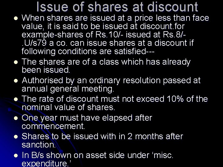 l l l l Issue of shares at discount When shares are issued at