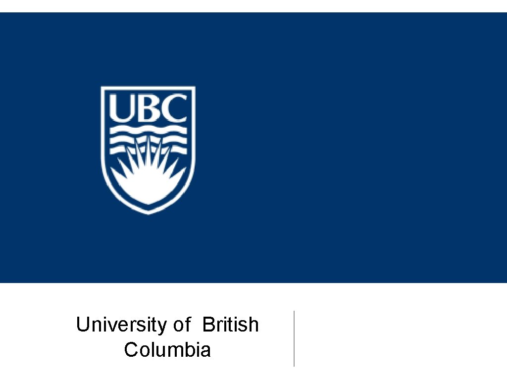 University of British Columbia 