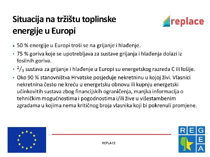 Situacija na tržištu toplinske energije u Europi • REPLACE 