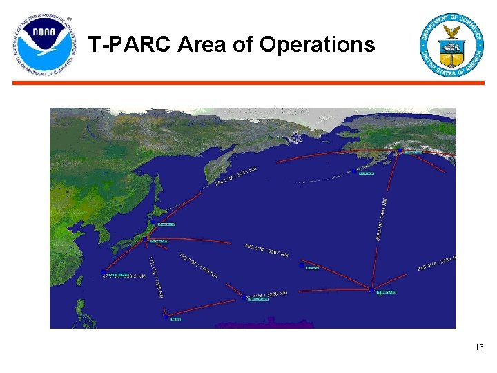 T-PARC Area of Operations 16 