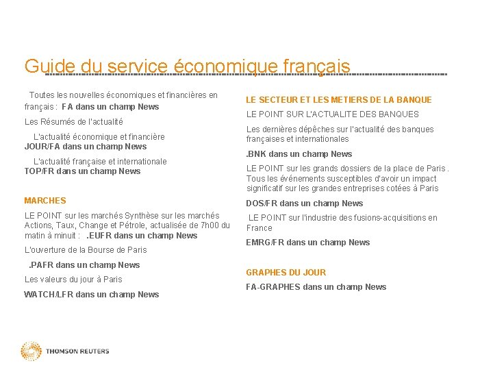 Guide du service économique français Toutes les nouvelles économiques et financières en français :