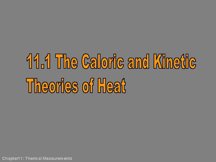 Chapter 11: Thermal Measurements 