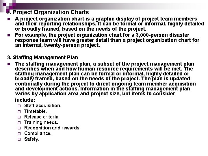 2. n n Project Organization Charts A project organization chart is a graphic display