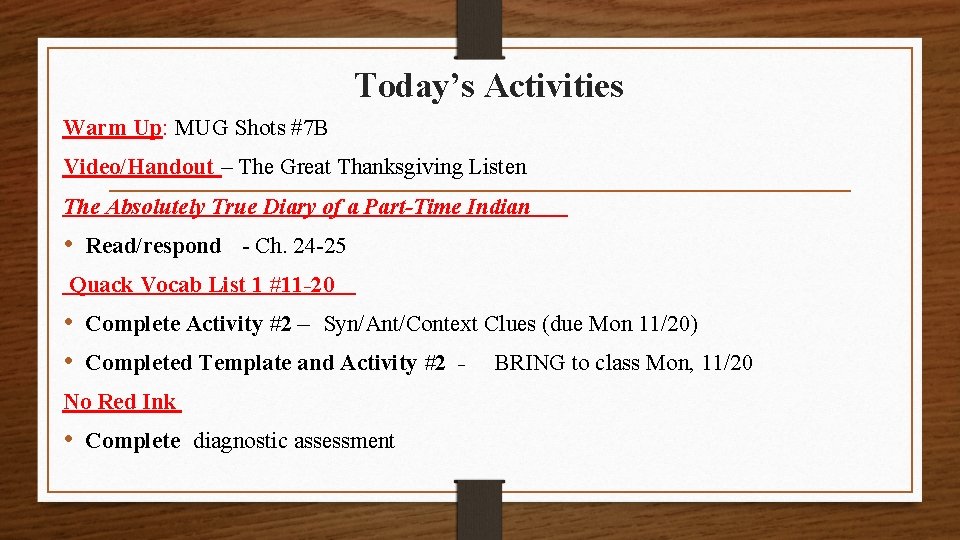 Today’s Activities Warm Up: MUG Shots #7 B Video/Handout – The Great Thanksgiving Listen