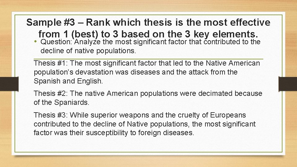 Sample #3 – Rank which thesis is the most effective from 1 (best) to Sample #3 – Rank which thesis is the most effective from 1 (best) to