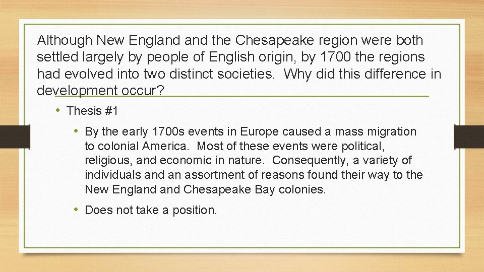 Although New England the Chesapeake region were both settled largely by people of English Although New England the Chesapeake region were both settled largely by people of English
