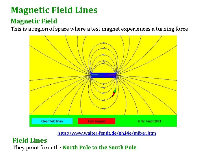 Magnetic Field Lines Magnetic Field This is a region of space where a test