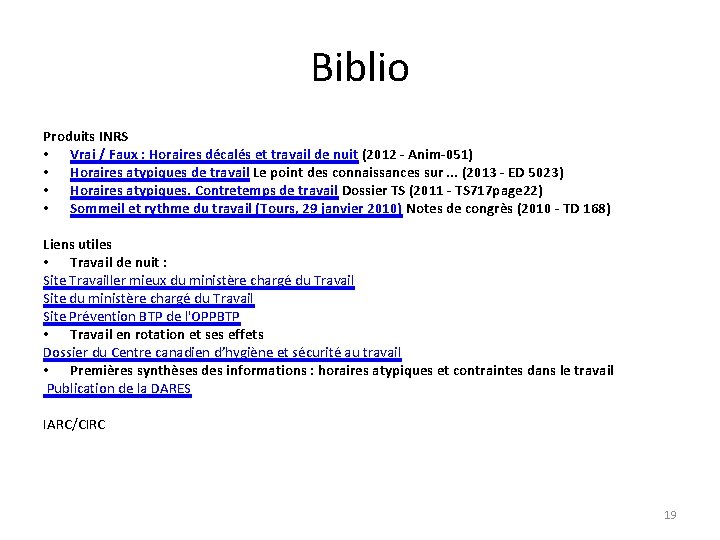 Biblio Produits INRS • Vrai / Faux : Horaires décalés et travail de nuit Biblio Produits INRS • Vrai / Faux : Horaires décalés et travail de nuit