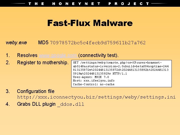 Fast-Flux Malware weby. exe MD 5 70978572 bc 5 c 4 fecb 9 d