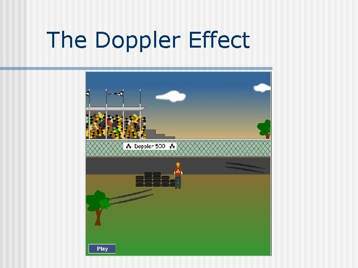 The Doppler Effect 