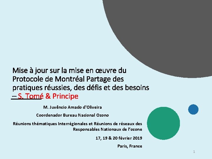 Mise à jour sur la mise en œuvre du Protocole de Montréal Partage des
