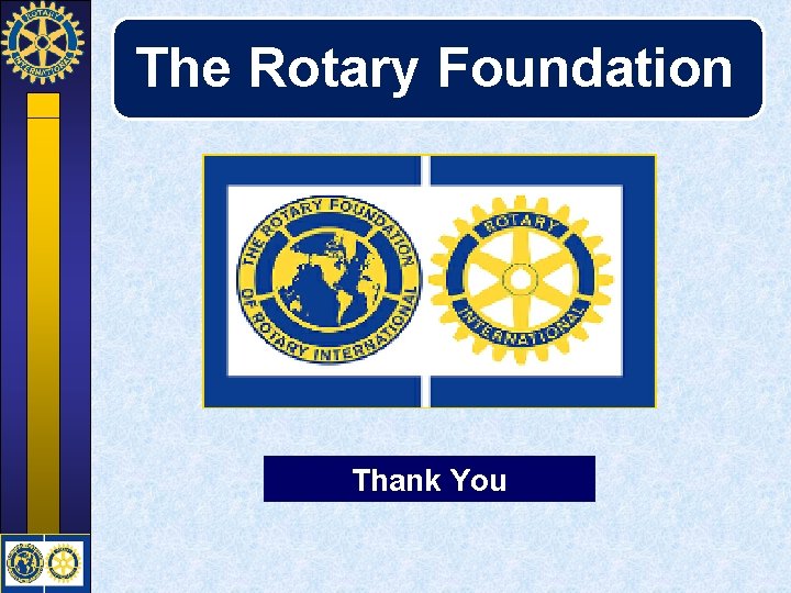 The Rotary Foundation Thank You 