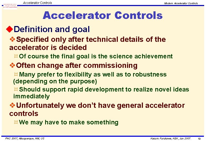 Accelerator Controls Modern Accelerator Controls u. Definition and goal v. Specified only after technical