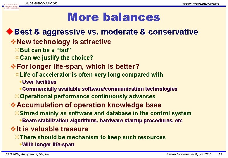 Accelerator Controls Modern Accelerator Controls More balances u. Best & aggressive vs. moderate &