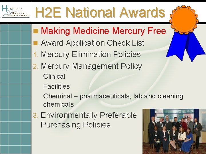 H 2 E National Awards n Making Medicine Mercury Free n Award Application Check