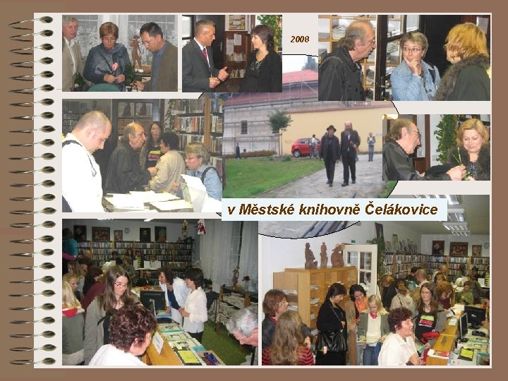 2008 v Městské knihovně Čelákovice 