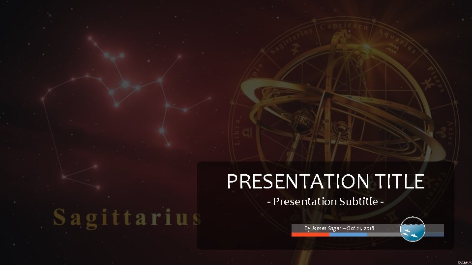 PRESENTATION TITLE - Presentation Subtitle By James Sager – Oct 21, 2018 