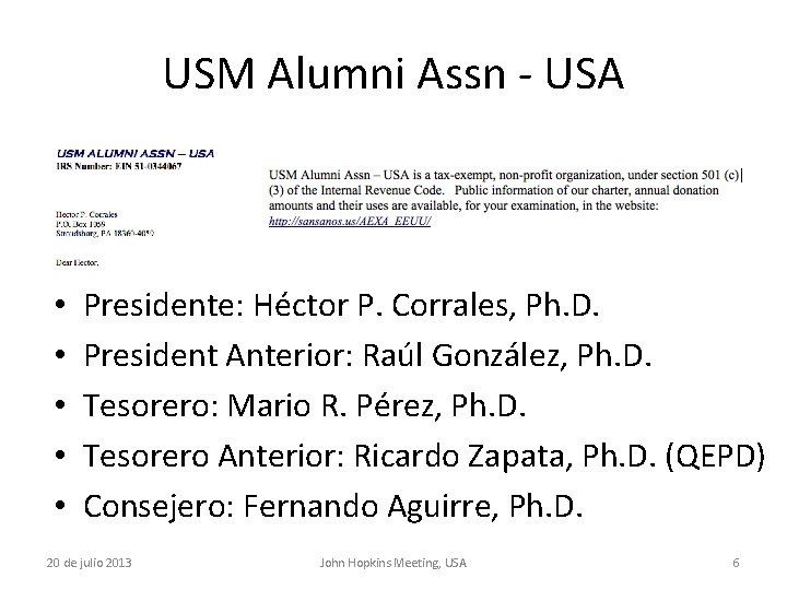 USM Alumni Assn - USA • • • Presidente: Héctor P. Corrales, Ph. D.