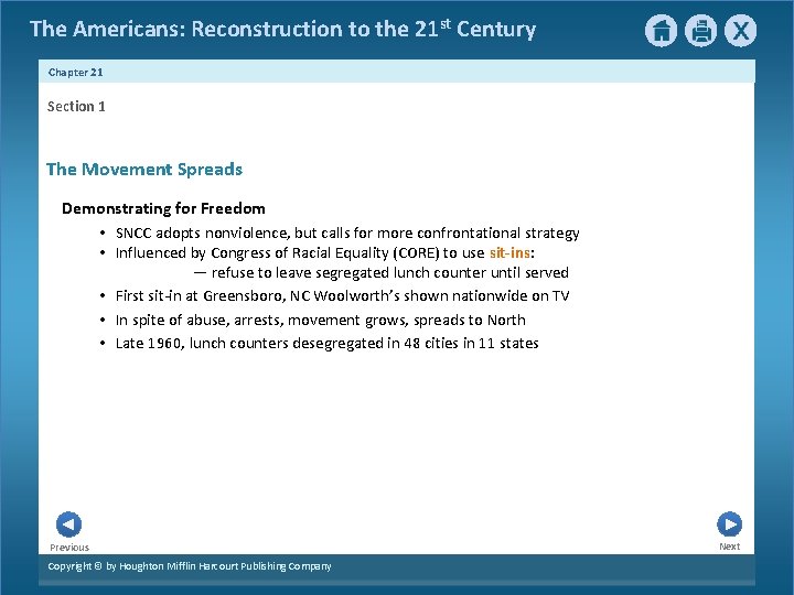 The Americans: Reconstruction to the 21 st Century Chapter 21 Section 1 The Movement