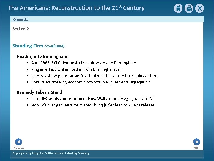 The Americans: Reconstruction to the 21 st Century Chapter 21 Section-2 Standing Firm {continued}