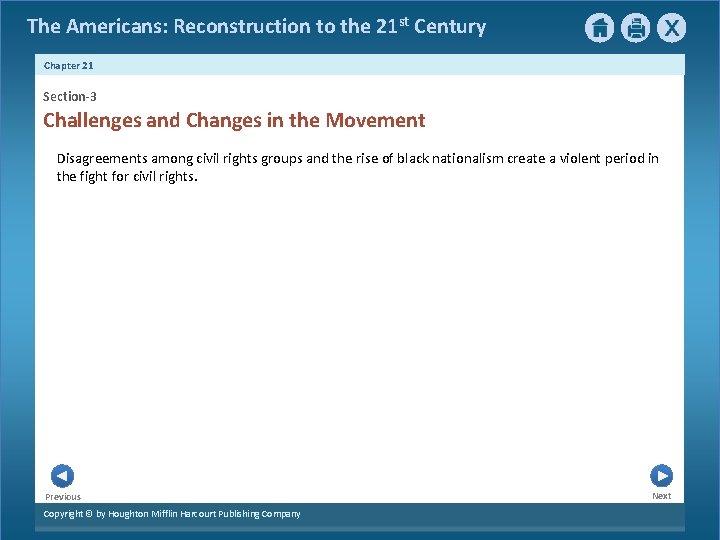 The Americans: Reconstruction to the 21 st Century Chapter 21 Section-3 Challenges and Changes