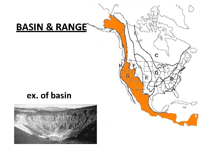 BASIN & RANGE ex. of basin 