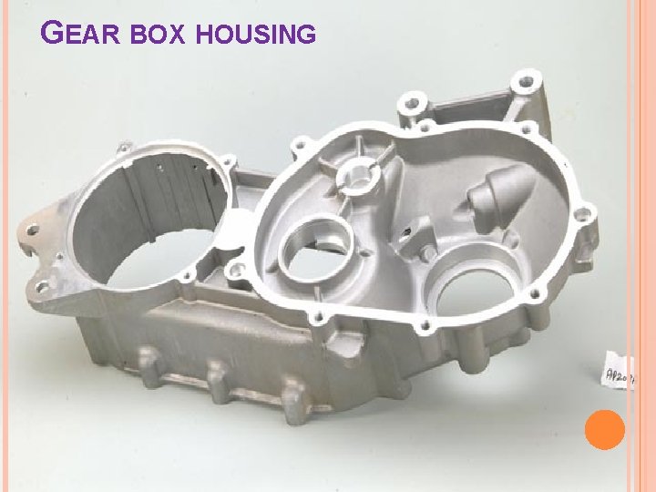 GEAR BOX HOUSING 