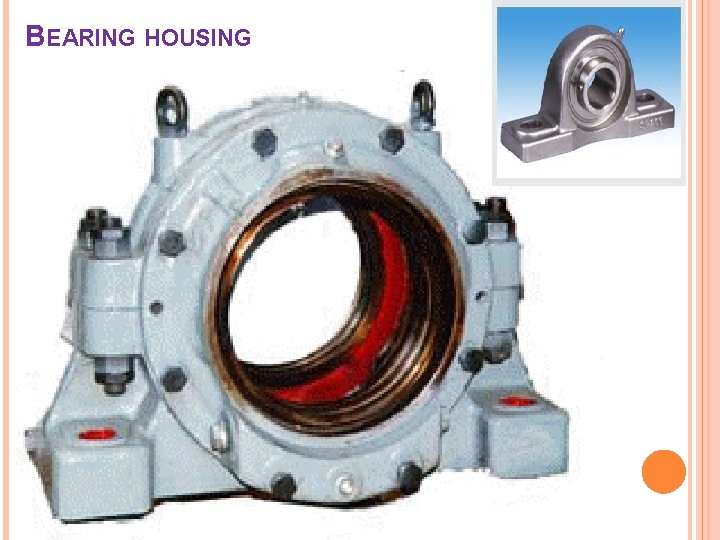 BEARING HOUSING 