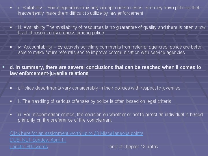 § ii. Suitability – Some agencies may only accept certain cases, and may have