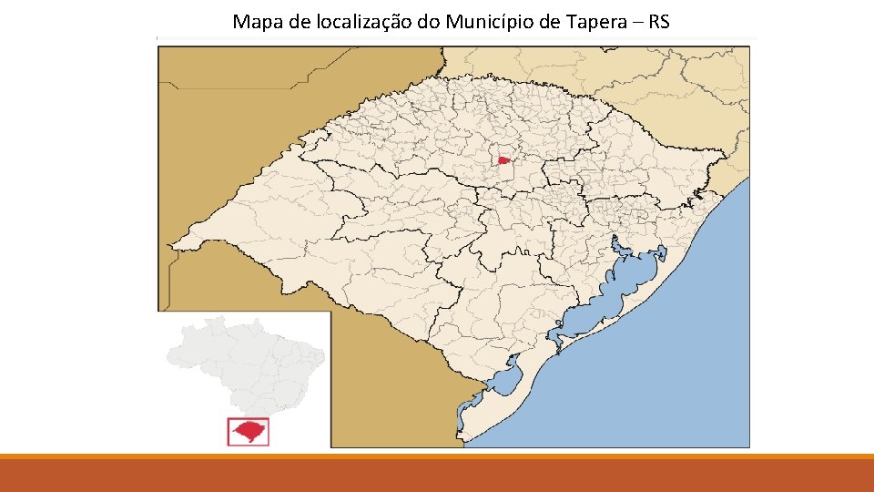 Mapa de localização do Município de Tapera – RS 