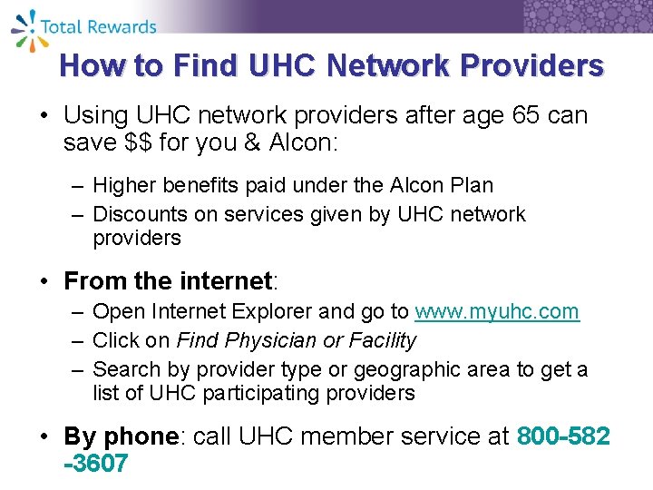 How to Find UHC Network Providers • Using UHC network providers after age 65