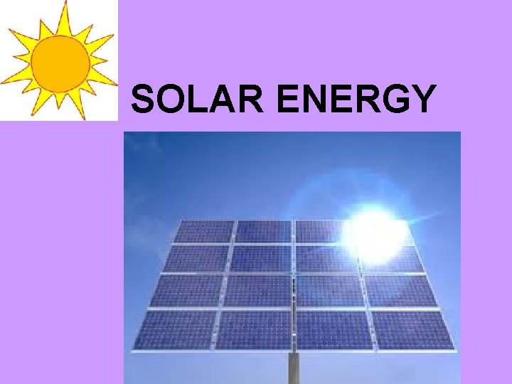 SOLAR ENERGY 