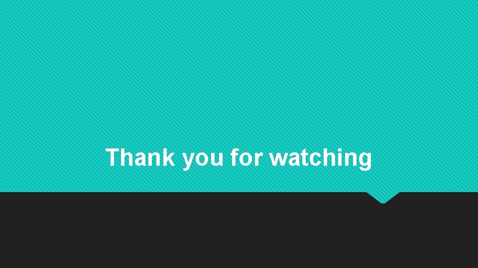 Thank you for watching 