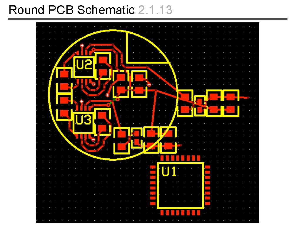 Round PCB Schematic 2. 1. 13 