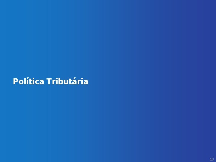Política Tributária 10 
