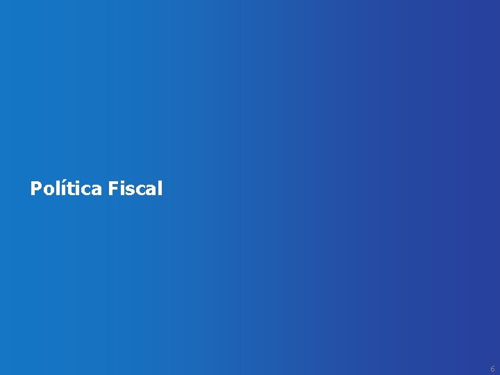 Política Fiscal 6 