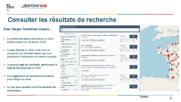 Consulter les résultats de recherche Pour chaque formation trouvée : > Le nombre de