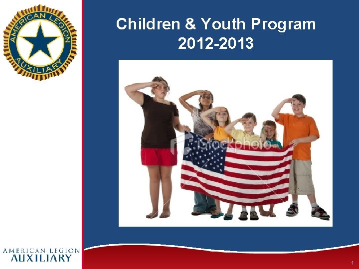 Children & Youth Program 2012 -2013 1 