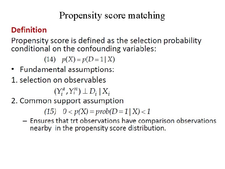 Propensity score matching Propensity score matching