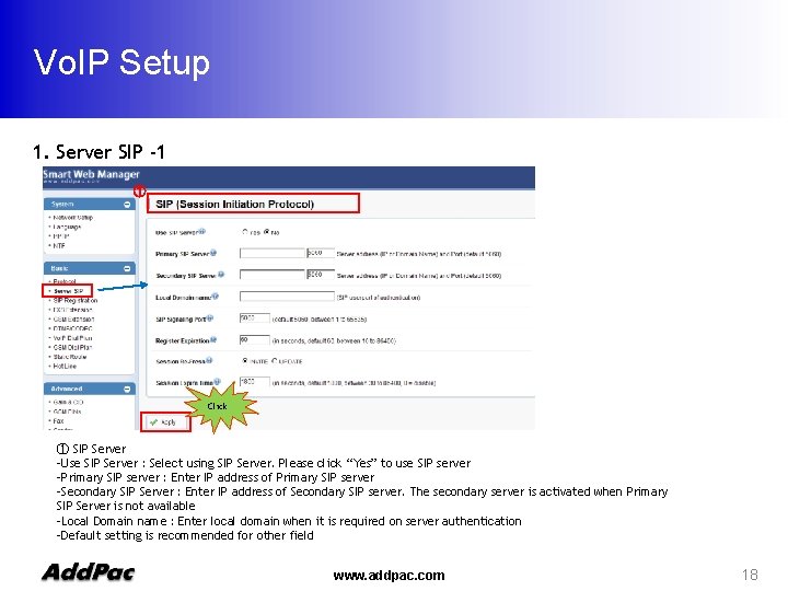 Vo. IP Setup 1. Server SIP -1 ① Click ① SIP Server -Use SIP