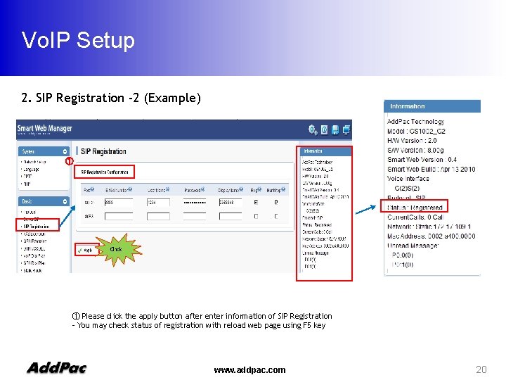 Vo. IP Setup 2. SIP Registration -2 (Example) ① Click ① Please click the