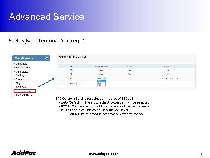 Advanced Service 5. BTS(Base Terminal Station) -1 BTS Control : Setting for selection method