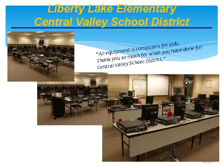 Liberty Lake Elementary Central Valley School District or kids. f s r e t