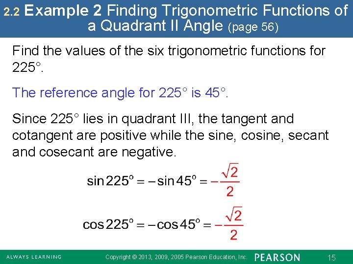 2. 2 Example 2 Finding Trigonometric Functions of a Quadrant II Angle (page 56)
