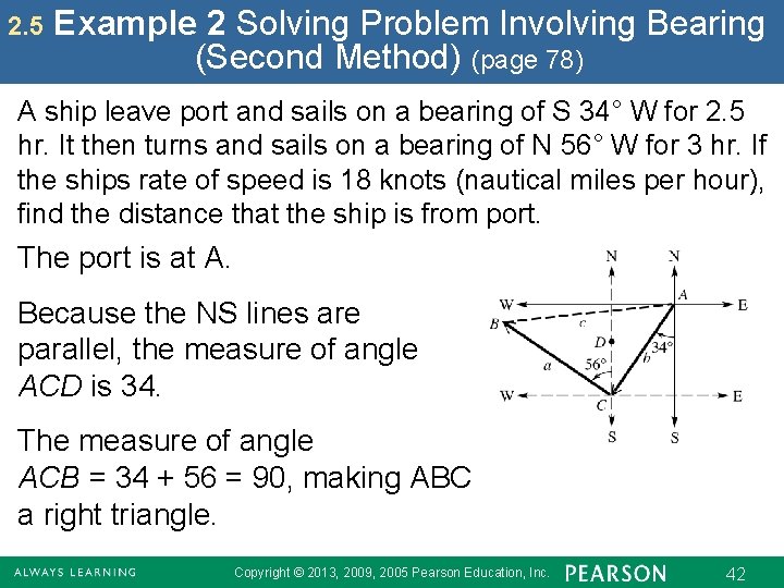 2. 5 Example 2 Solving Problem Involving Bearing (Second Method) (page 78) A ship