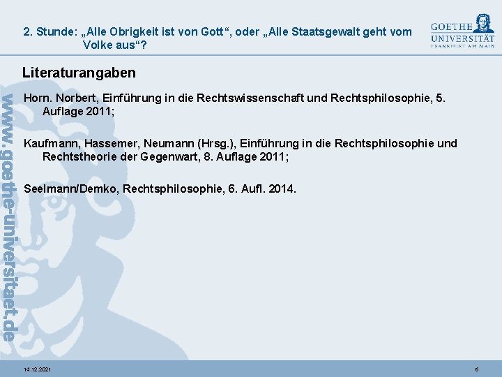 2. Stunde: „Alle Obrigkeit ist von Gott“, oder „Alle Staatsgewalt geht vom Volke aus“?