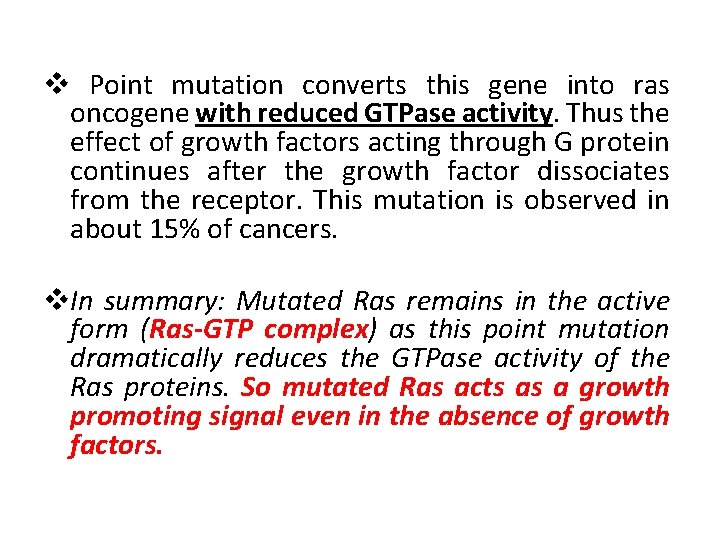 Point Mutation Ras Molecular genetics of cancer cells By Dr Walaa
