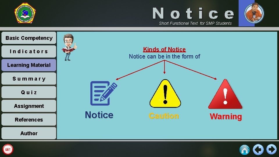 Notice Short Functional Text for SMP Students Basic Competency Kinds of Notice can be