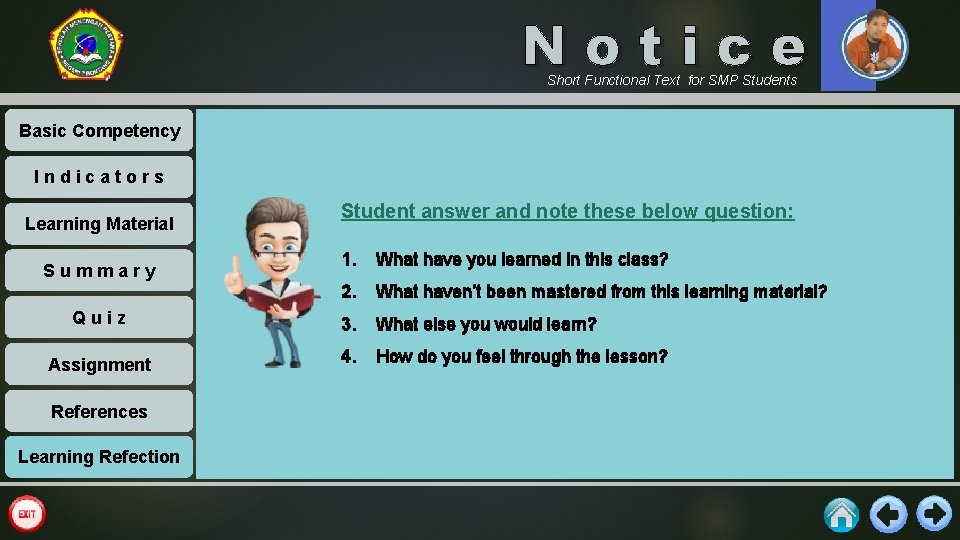 Notice Short Functional Text for SMP Students Basic Competency Indicators Learning Material Student answer
