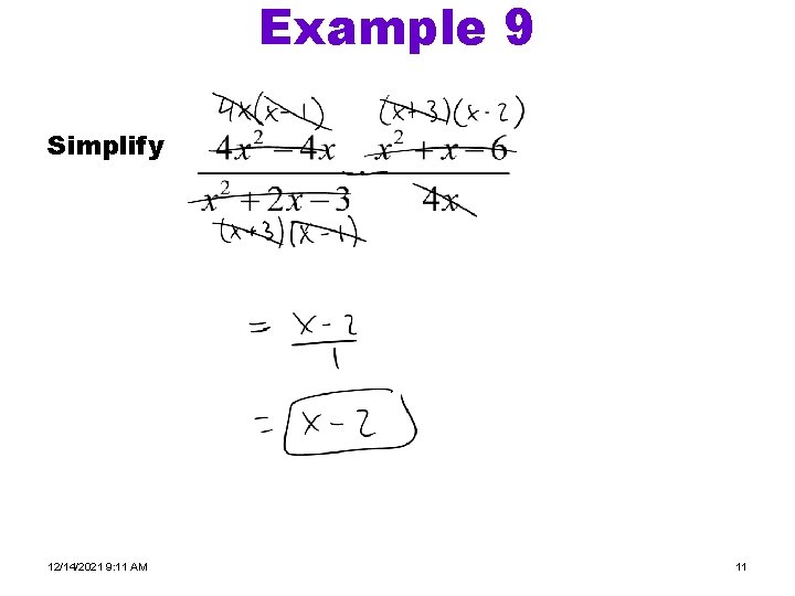 Example 9 Simplify 12/14/2021 9: 11 AM 11 